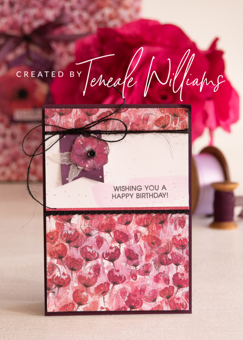 By Teneale Williams card using Stampin' Up! Peaceful Poppies Designer Series Paper